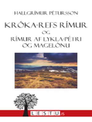 cover image of Króka-Refs rímur og Rímur af Lykla-Pétri og Magelónu